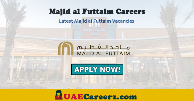 Majid al Futtaim Careers